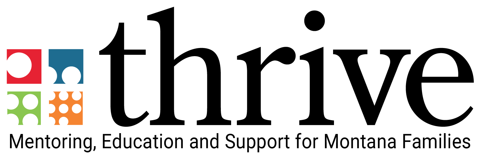 Thrive - Mentoring, Education and Support for Montana Families