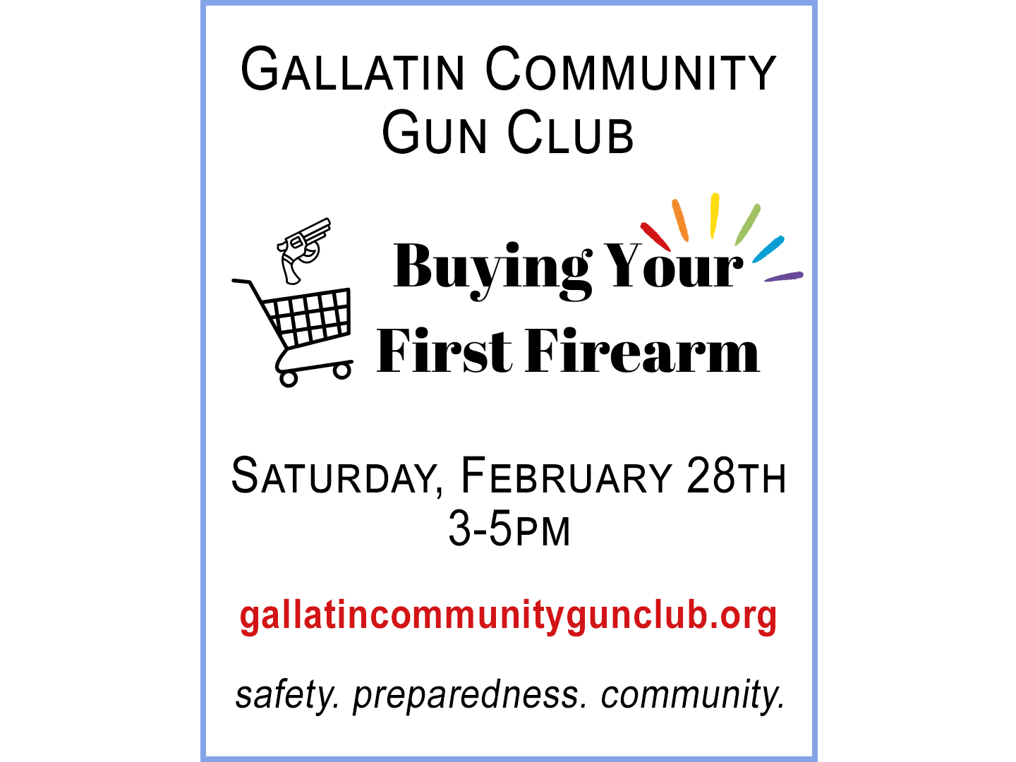 Buying Your First Firearm - Gallatin Community Gun Club