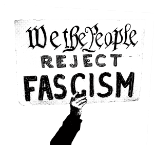 We The People Reject Fascism