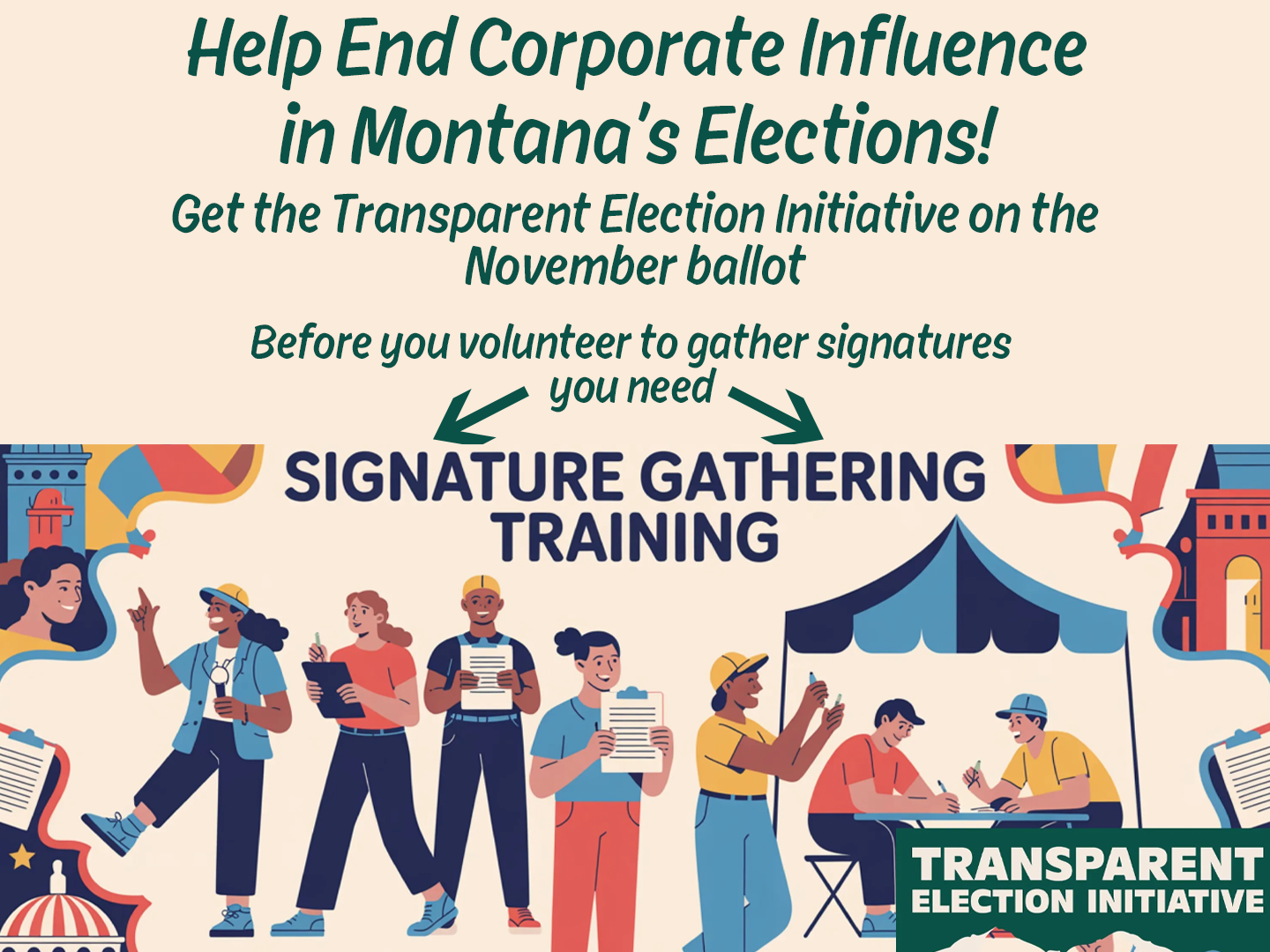 Transparent Election Initiative Signature Gathering Training Transparent Election Initiative Signature Gathering Training