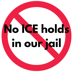 No ICE Holds In Our Jails