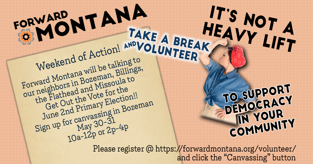 Forward Montana - Get Out the Vote Canvassing
