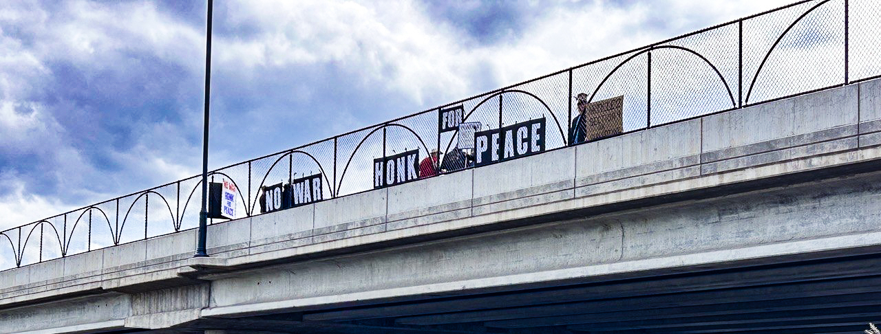 No War - Honk for Peace!