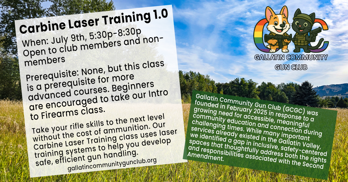 Gallatin Community Gun Club - Carbine Laser Training 1.0