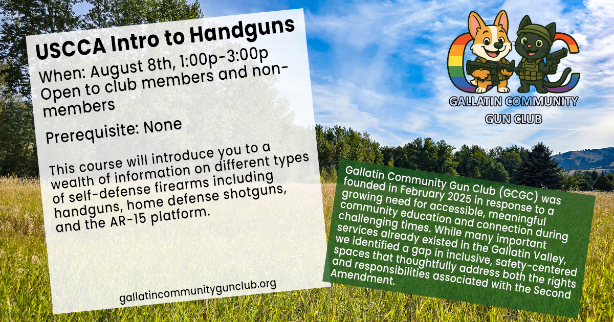 Gallatin Community Gun Club - USCCA Intro to Handguns
